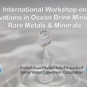 IDRA Announces Strategic Partnership with SWCC for International Workshop on Innovations in Ocean Brine Mining for Rare Metals & Minerals