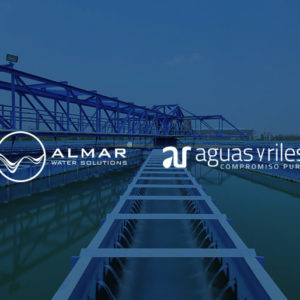 Almar Water Solutions doubles its presence in Chile and acquires 50% of the Chilean company Aguas y Riles S.A.