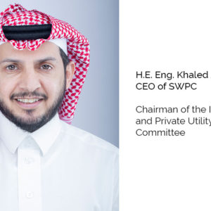 IDRA Announces H.E. Eng. Khaled Al Qureshi, CEO of Saudi Water Partnership Company, as Chairman of the IDRA Public and Private Utility Advisory Committee