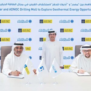 ADNOC Drilling and Masdar agree to explore geothermal energy opportunities