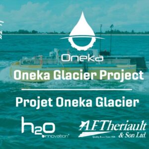 Canada’s Ocean Supercluster announces $14.1M Oneka Glacier Project making ocean a sustainable and affordable source of freshwater