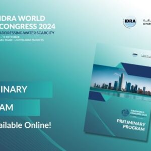 Announcement of the IDRA World Congress 2024: Addressing Water Scarcity Preliminary Program